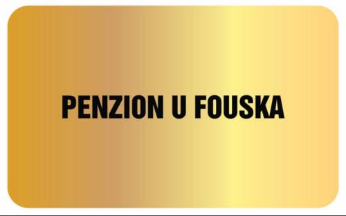Penzion u Fouska